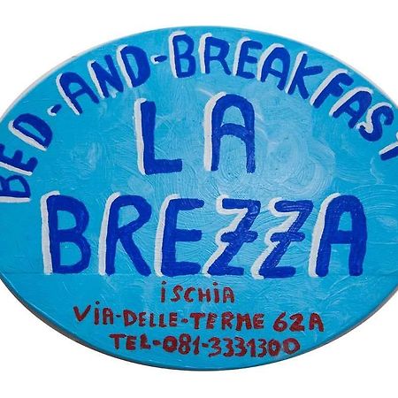 La Brezza B&B Ischia Exterior photo